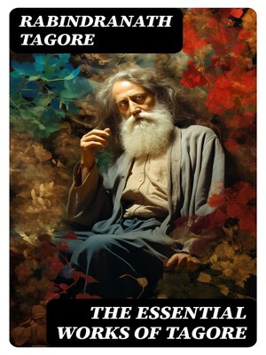 cover image of The Essential Works of Tagore